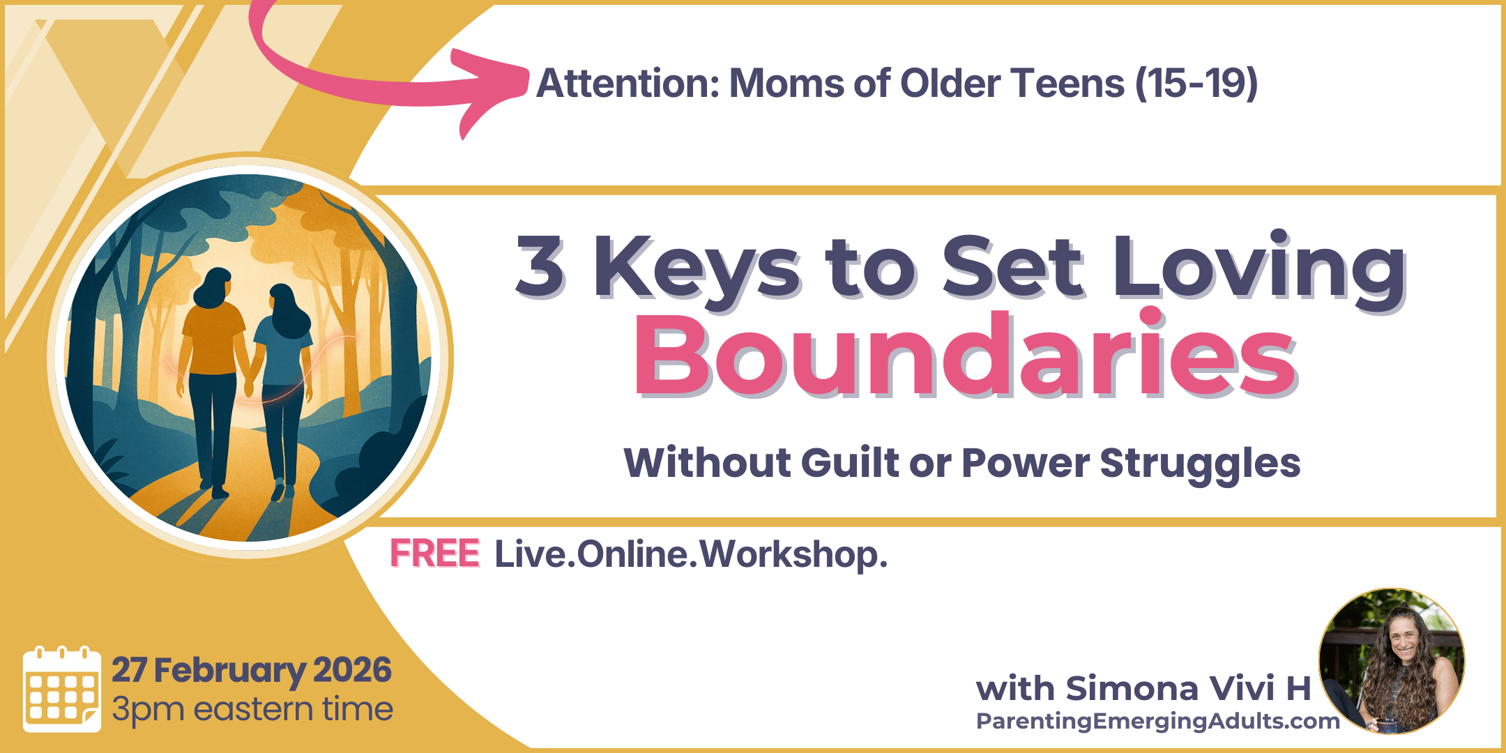 Join us for 3 Keys to Set Loving Boundaries. Without Guilt or Power Stuggles.