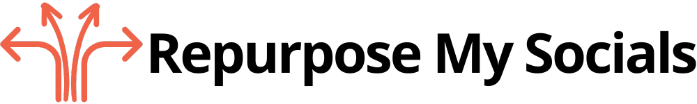 Repurpose My Socials