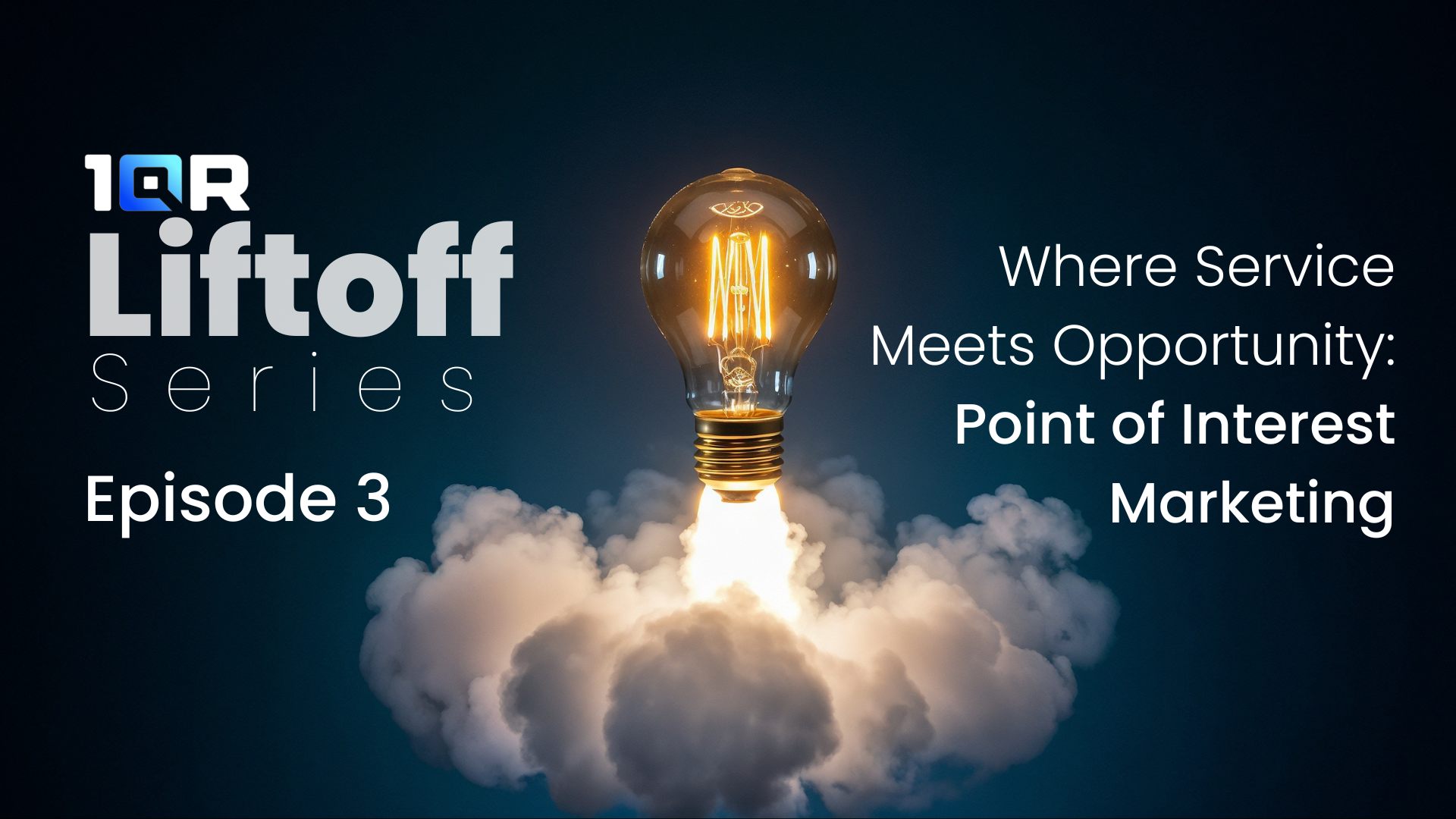 1QR Liftoff - Where Service Meets Opportunity in Point of Interest Marketing