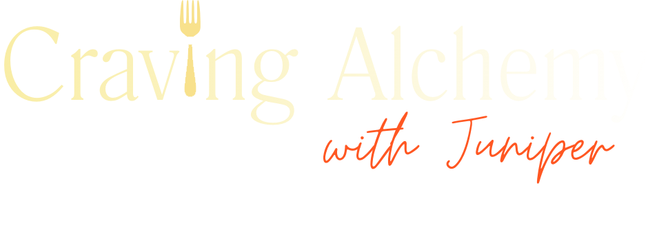 Craving Alchemy with Juniper - Nutrition, Hypnotherapy, & Energy Healing