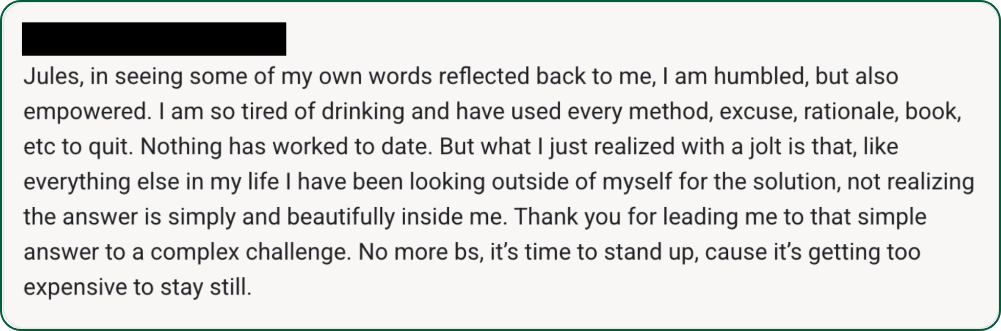 Member testimonial about finding lasting freedom from alcohol, self-discovery and personal transformation through The MLT Lou