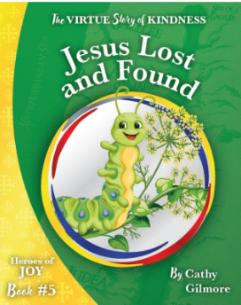 Virtue, Kindness, Jesus Lost and Found