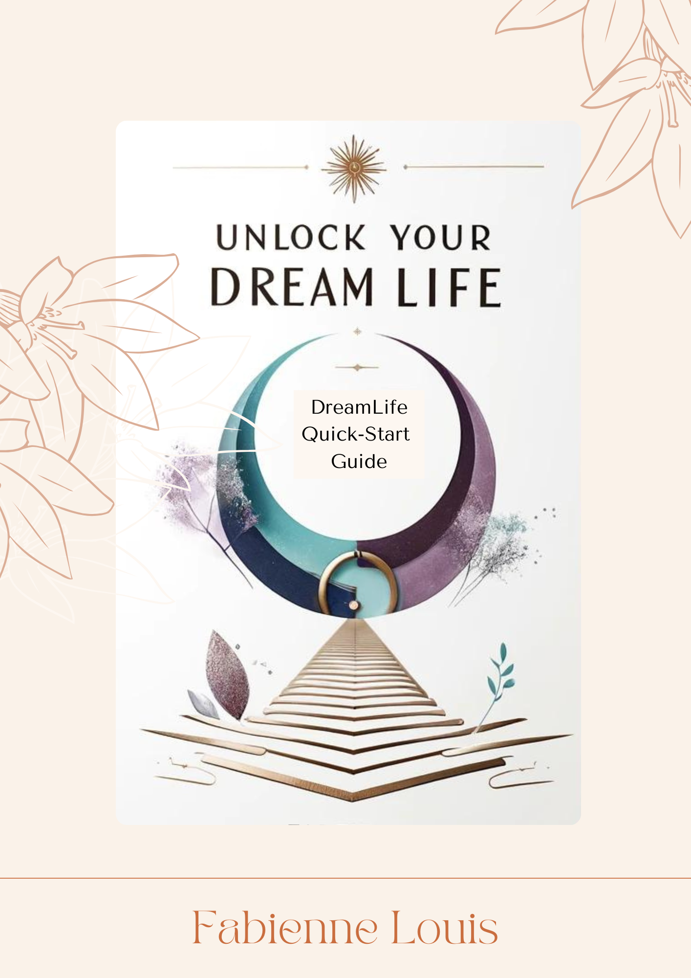 Dream Life Starter Guide