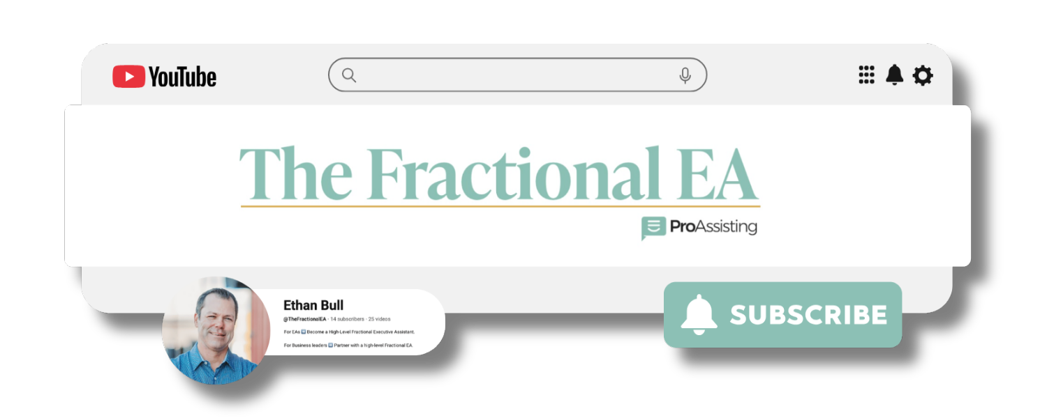 The Fractional EA Youtube Channel