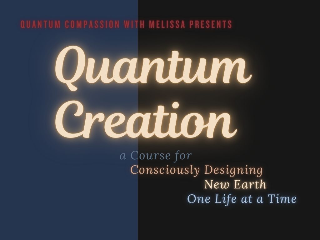 Quantum Creation Course - Manifestation & Reality Shifting Program