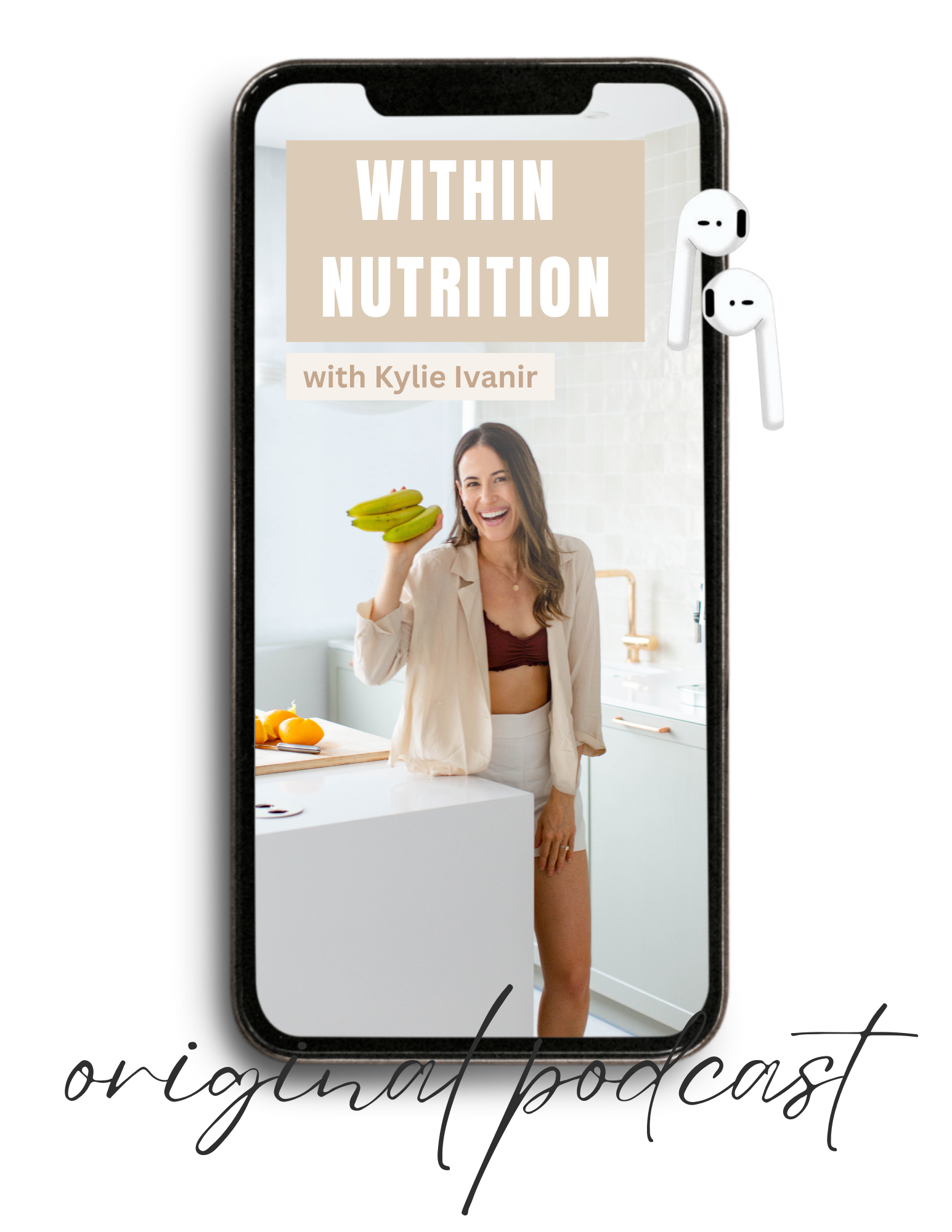Within Nutrition: Wellness and Nutrition Podcast by Kylie Ivanir