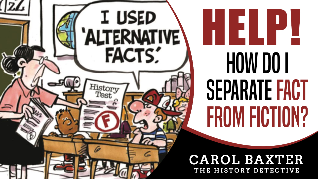 HELP! How do I separate fact from fiction?