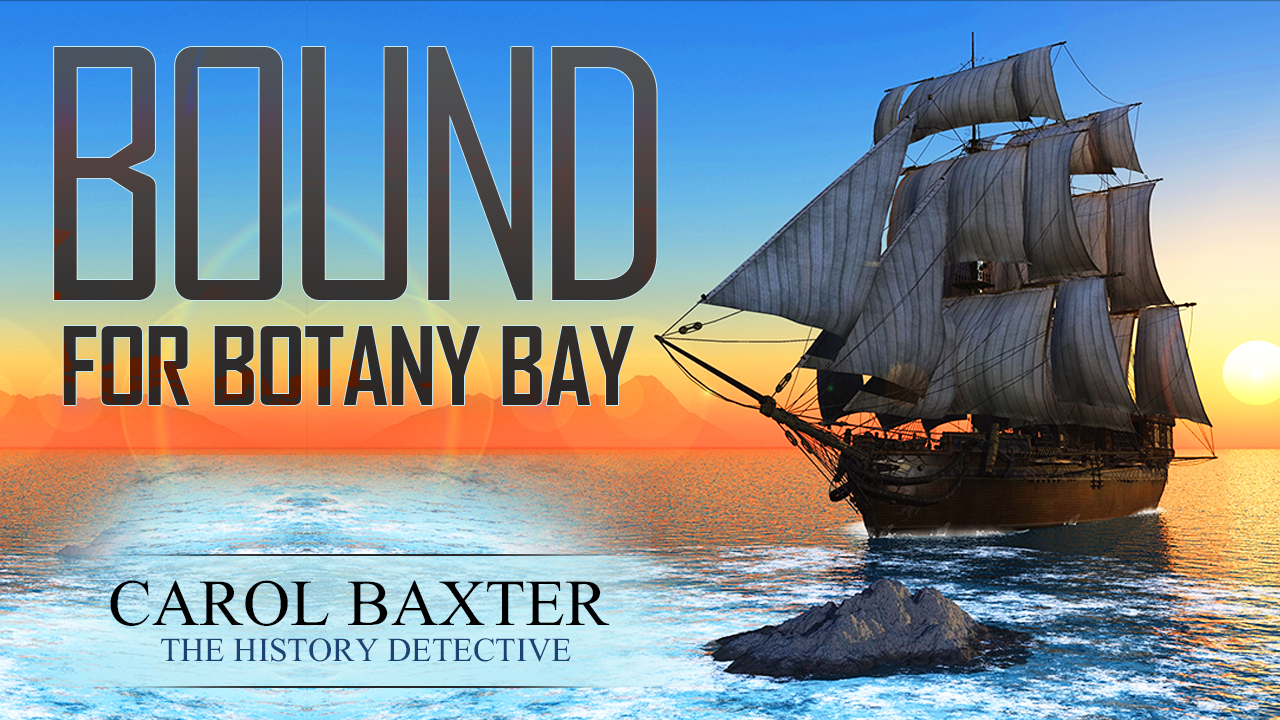 Bound for Botany Bay