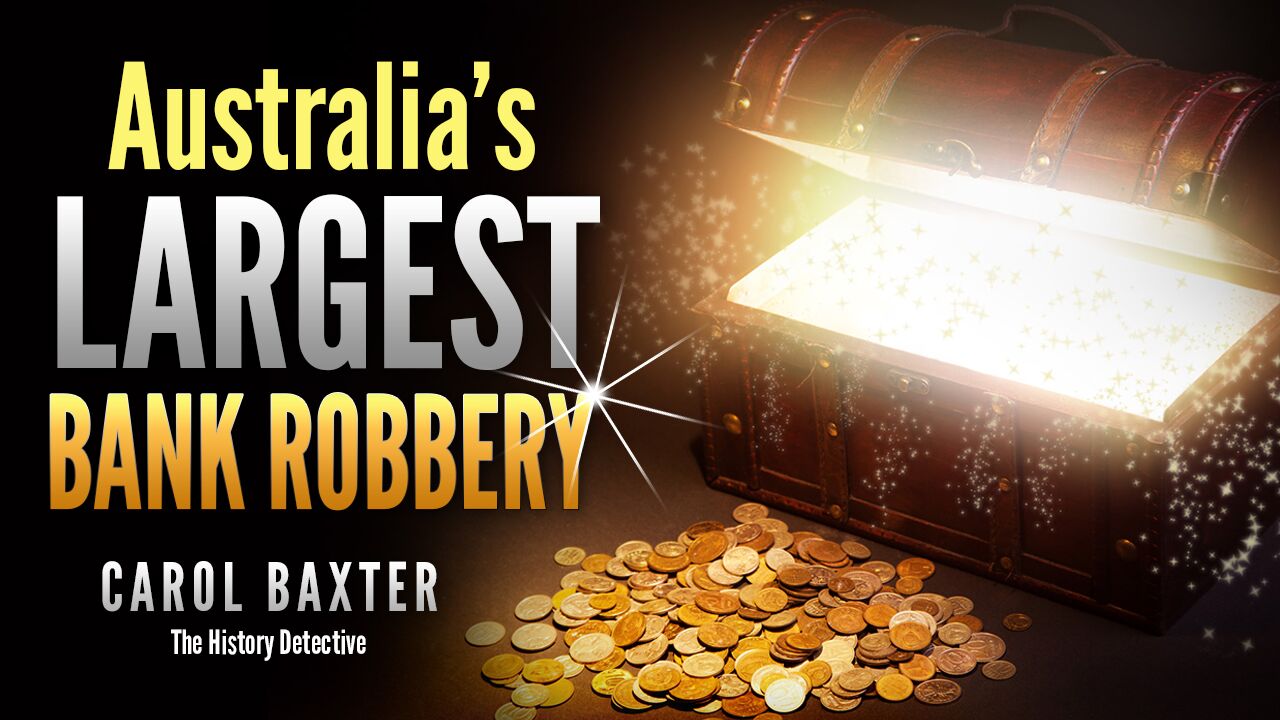"Australia's Largest Bank Robbery" cruise ship talk by Carol Baxter