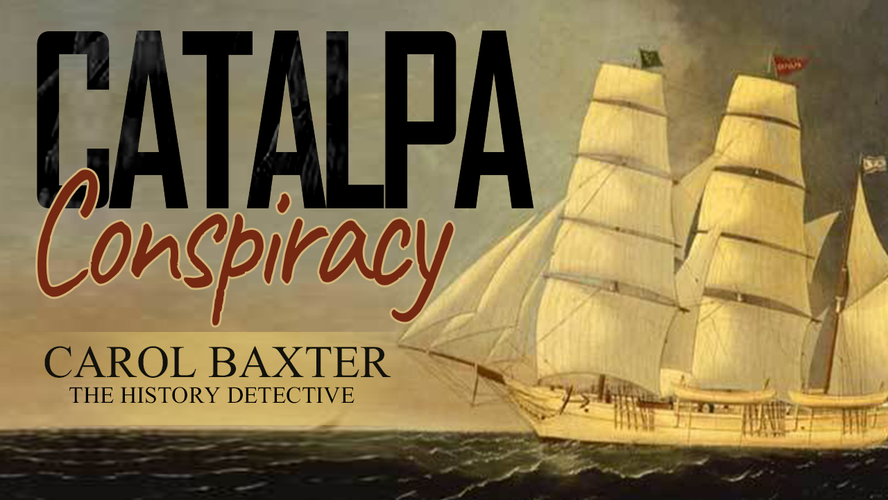 Catalpa Conspiracy
